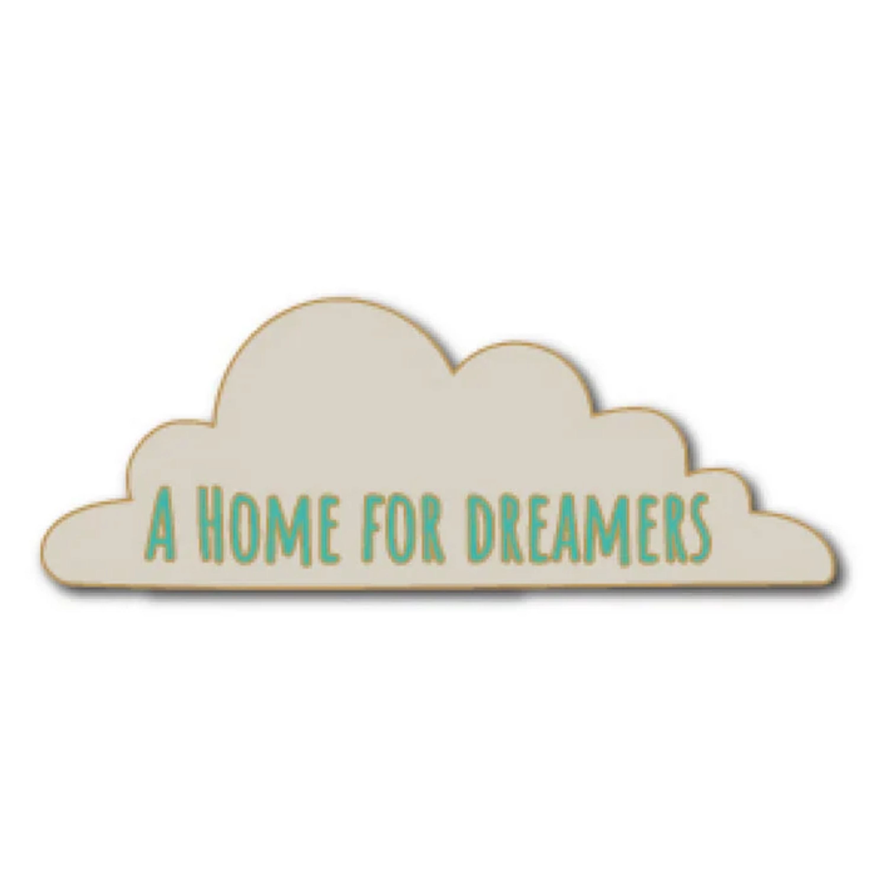Illustration of a cream colored cloud with green "Home for Dreamers" text on a white background