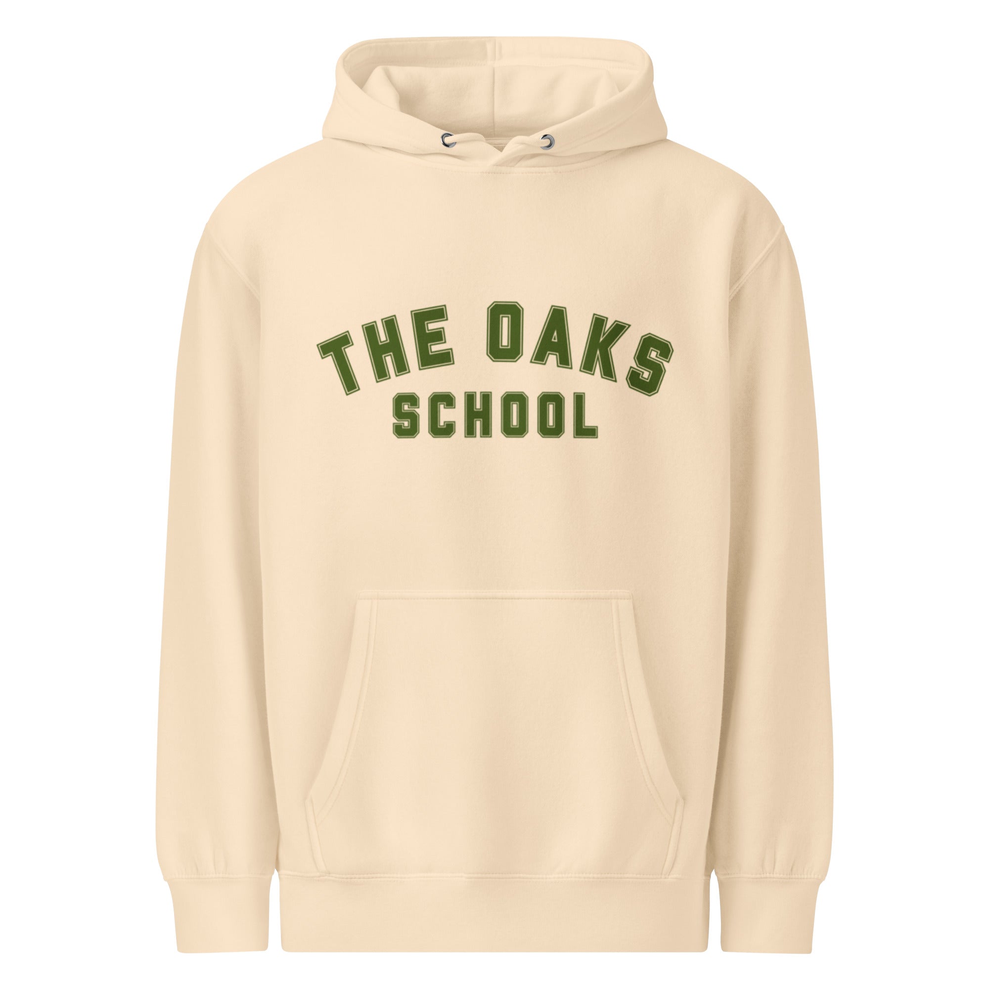 Product mockup: A sandshell colored hoodie on a white background featuring green letters in a collegiate font style that says "The Oaks School"